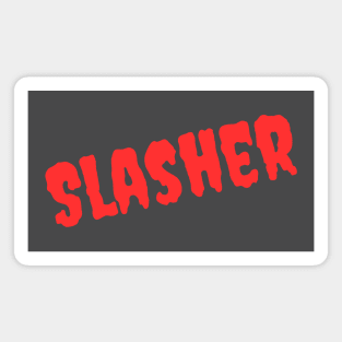 Slasher Magnet
